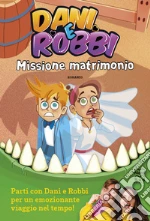 Dani e Robbi