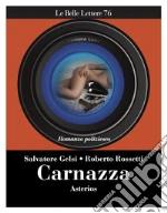 Gelsi Salvatore; Rossetti Roberto