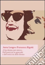 Longo Anna; Rigotti Francesca