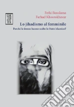 Benslama Fethi; Khosrokhavar Farhad; Bianchi F. (cur.); Bosco N. (cur.)