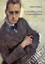 Webern Anton; Giordano D. A. (cur.)