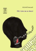 Foucault Michel; Domenicali F. (cur.)