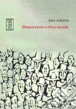Addams Jane; Boronat Nria S. M. (cur.); Roversi T. (cur.); Santarelli M. (cur.)