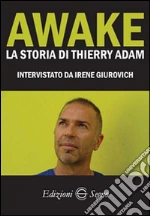 Thierry Adam; Giurovich Irene