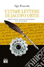 Foscolo Ugo; Mattei P. (cur.)