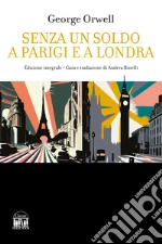 Orwell George; Binelli A. (cur.)