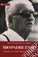 Ferrari Piero; Turrini Leo