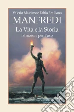 Manfredi Valerio Massimo; Manfredi Fabio