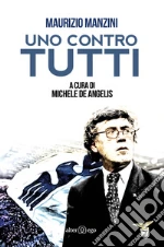 Manzini Maurizio; De Angelis M. (cur.)