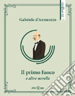 D'Annunzio Gabriele; Pontuale D. (cur.)