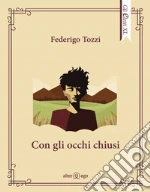 Tozzi Federigo; Pontuale D. (cur.)