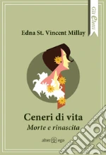 Millay Edna St. Vincent; Pontuale D. (cur.)