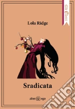Ridge Lola; Pontuale D. (cur.)
