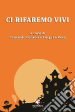 Consoli C. (cur.); La Rosa L. (cur.)