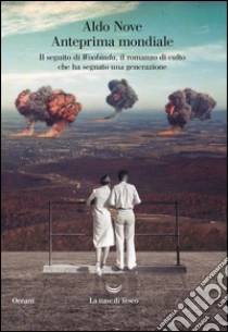 Anteprima mondiale libro di Nove Aldo