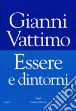 Vattimo Gianni; Iannantuono G. (cur.); Martinengo A. (cur.); Zabala S. (cur.)