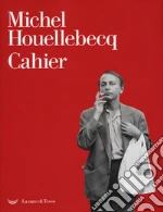Houellebecq Michel; Novak-Lechevalier A. (cur.)