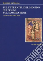 Boezio di Dacia; Bianchi L. (cur.)
