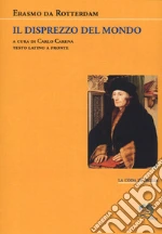 Erasmo da Rotterdam; Carena C. (cur.)
