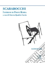 Kafka Franz; Quadrio Curzio G. (cur.)