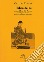 Okakura Kakuzo; Norton P. O. (cur.)