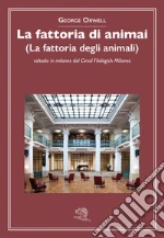 Orwell George; Circolo filologico milanese (cur.)