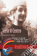 Labonia Alessandro; Centro di Accoglienza Padre Nostro (cur.)