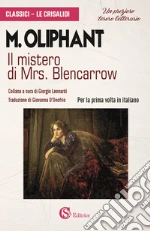 Oliphant Margaret; Leonardi G. (cur.)