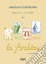 Centrone Angelo; Valente A. (cur.)