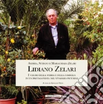Zelari Andrea; Zelari Stefano; Zelari Maria Chiara; Nesti A. (cur.)