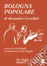 Cervellati Alessandro; Pelagalli C. (cur.)