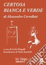 Cervellati Alessandro; Pelagalli C. (cur.)