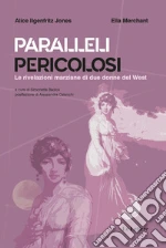 Ilgenfritz Jones Alice; Merchant Ella; Badioli S. (cur.)