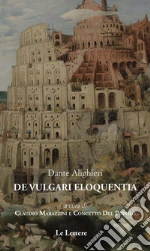 Alighieri Dante; Marazzini C. (cur.); Del Popolo C. (cur.)
