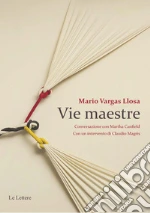 Vargas Llosa Mario; Canfield M. (cur.)