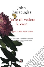 Burroughs John; Castelletti L. (cur.)