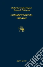 Wagner W. Richard; Wagner Cosima; Gobineau Joseph-Arthur de