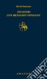 Gascoyne David; Orlandini L. (cur.)