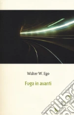 Ego Walter W.
