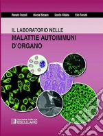 Tozzoli Renato; Bizzaro Nicola; Villalta Danilo
