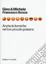 Gino & Michele; Bozza Francesco