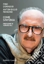 Donaggio Pino; Mancino Anton Giulio