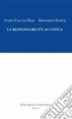 Cacciavillani Ivone; Rottin Simonetta