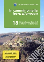 Club Alpino Italiano. Sezione di Perugia (cur.); Comune di Sellano (cur.)