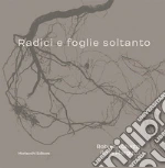 Ghezzi Roberto; Margutti Ilaria; Dantini M. (cur.); Morelli M. (cur.)