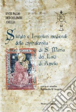 D'Angelo E. (cur.); Ente Palio dei Colombi Amelia (cur.)