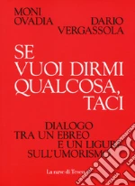 Ovadia Moni; Vergassola Dario