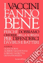 Forni G. (cur.); Mantovani A. (cur.); Moretta L. (cur.)