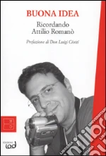 Romano Attilio; Testa P. (cur.)