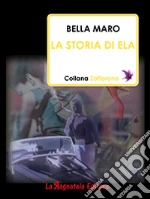 Bella Maro; Forte E. (cur.); Murgia M. (cur.)